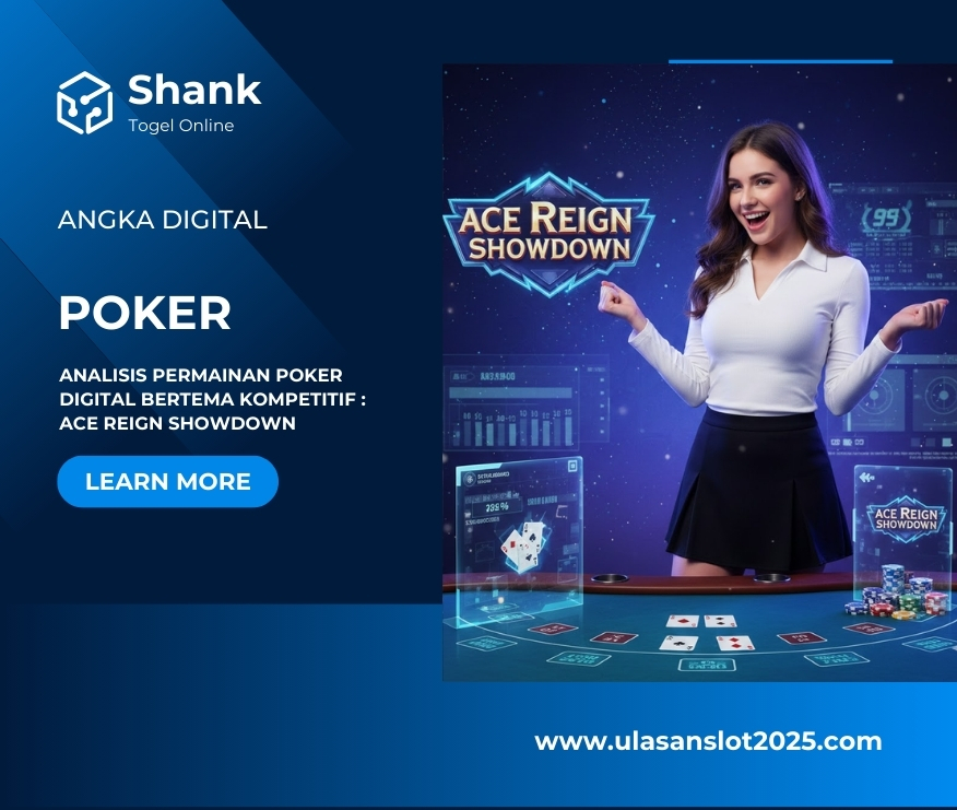 Analisis Permainan Poker Digital Bertema Kompetitif : Ace Reign Showdown