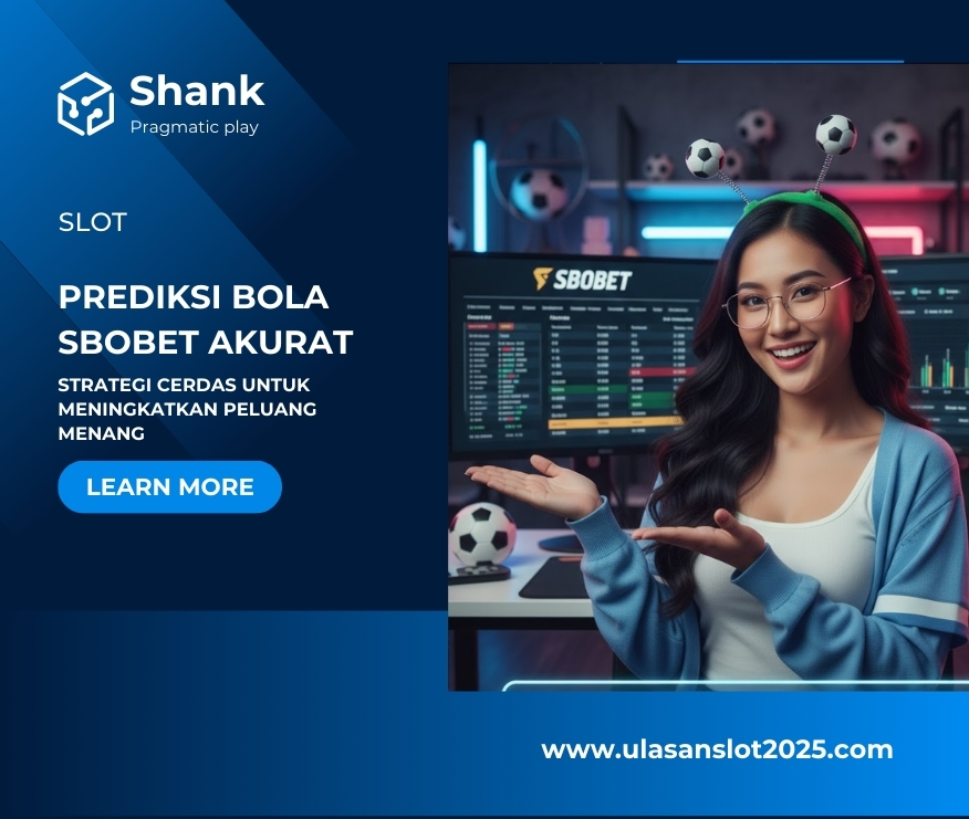 Prediksi Bola SBOBET Akurat – Strategi Cerdas untuk Meningkatkan Peluang Menang