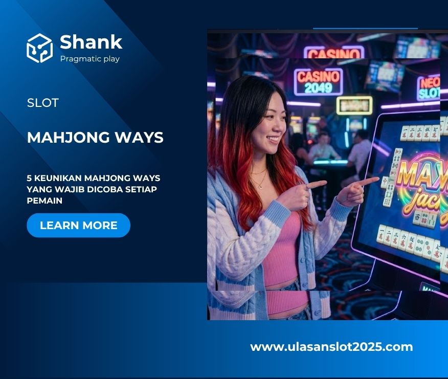 5 Keunikan Mahjong Ways